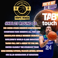 Hoops Heaven's Basketball Hustle – #NBL25 Episode 10