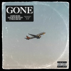 Gone - Unkle Ricky, Jamie-Rose & Malikai Motion