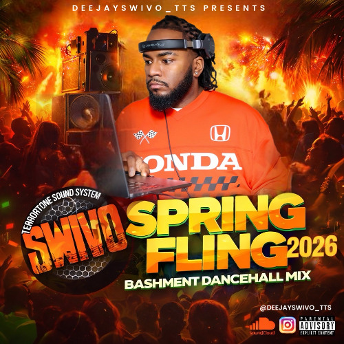 Stream SPRING FLING • DANCEHALL BASHMENT 2026 MIXTAPE • MIXED BY