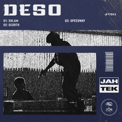 Des0 - Speedway EP (JT011) [01/08/2025]