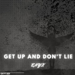 Get Up And Don't Lie (Extented version)