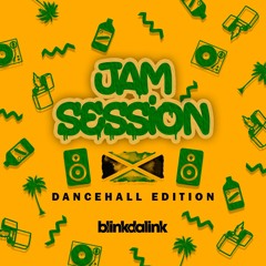 Jam Session 002: Dancehall Edition (RAW)