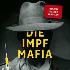 Gift als Heilmittel verkauft - Interview mit Pfizer Chef-Toxikologe Dr. Helmut Sterz