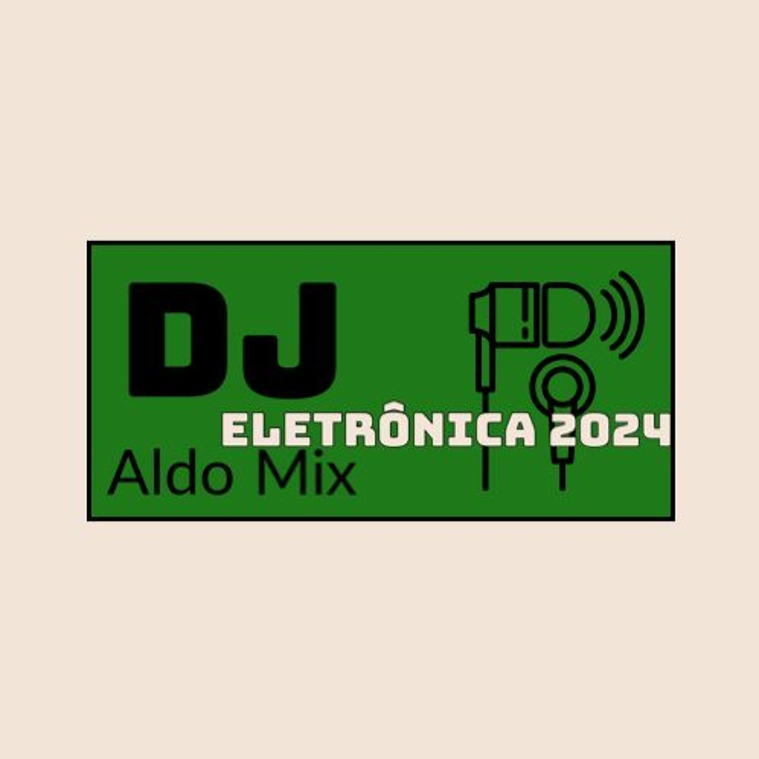 Stream Eletronica na veia 2024! by Aldo Alves | Listen online for free ...