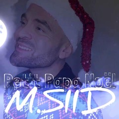 Petit Papa Noël - MSIID