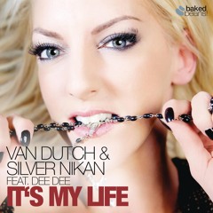 It's My Life (Radio Edit) [feat. Dee Dee]