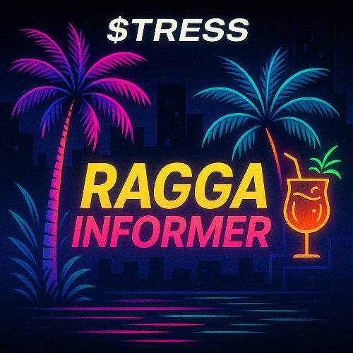 $TRESS - Ragga Informer