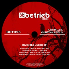 2 Kati Haller, Christian Apitius - Invisible Under (Dark Mix) M