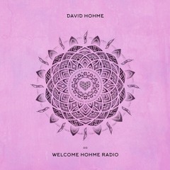 Welcome Hohme Radio 013 // Stay Hohme 006-3