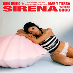 Sirena (feat. Cuco)