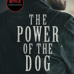 ACCESS KINDLE 📙 The Power of the Dog by  Thomas Savage [EPUB KINDLE PDF EBOOK]