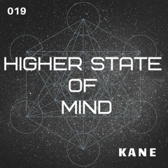 Higher State Of Mind #019