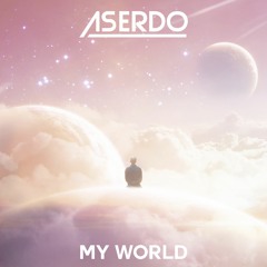 ASERDO - My World