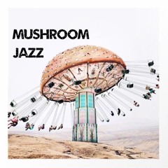 UMC Mushroom Jazz Set - May 2021