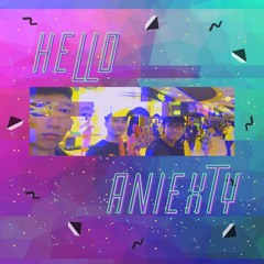 hello anxiety?