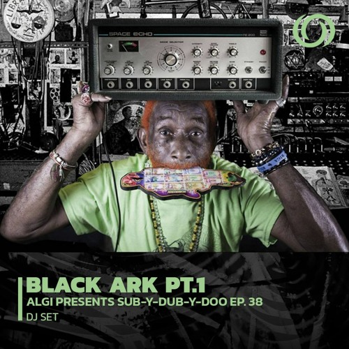Stream Label Selection: Lee "Scratch" Perry's Black Ark Pt. 1 |  Sub-Y-Dub-Y-Doo Ep. 38 | 03/11/2022 by radiOzora | Listen online for free  on SoundCloud