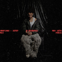 AMAPIANO MIX LIVE AT @ FEUNAFEU - MAY 18TH 2025, PARIS