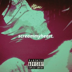 " screammyheart. " - atrac ブレード [ official instrumental ]