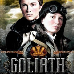 [READ] PDF 📄 Goliath (The Leviathan Trilogy) by  Scott Westerfeld &  Keith Thompson