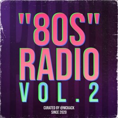 "80s" Radio Vol. 2