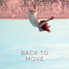 Back to move