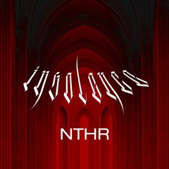 INSOLENCE - #1 - NTHR
