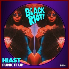 Hiast - Funk It Up  (teaser)