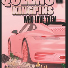DOWNLOAD@-❤️ Queens and The Kingpins Who Love Them