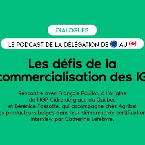 Episode 2 - Indications Géographiques - Les Défis De La Commercialisation