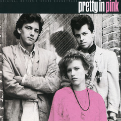 If You Leave (From "Pretty In Pink")