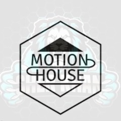 Motion House
