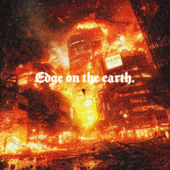 Edge on the earth.