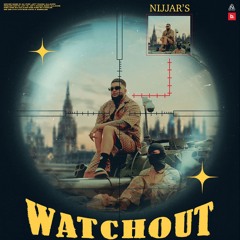 Watchout