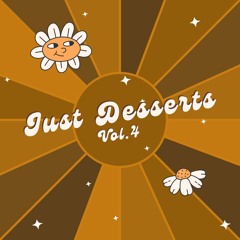 Just Desserts Vol. 4 - Breakaway 2025