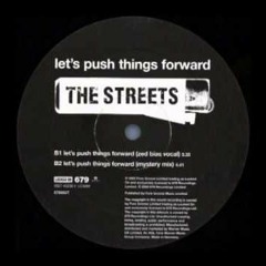 Lets Push Things Forward (Remix)