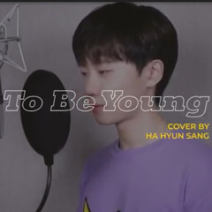 Anne-Marie - To Be Young (feat. Doja Cat) (Cover by 하현상 Ha Hyunsang)