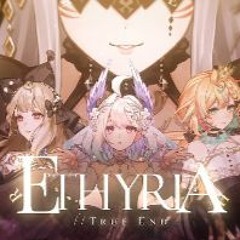 ETHYRIA // TRUE.END (original Song) Enna Alouette × Keiki × Patterns