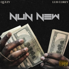nun new (feat. Luh Corey)