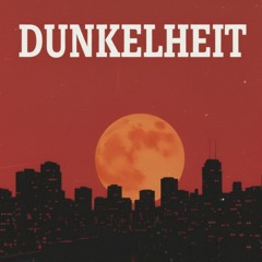 DUNKELHEIT