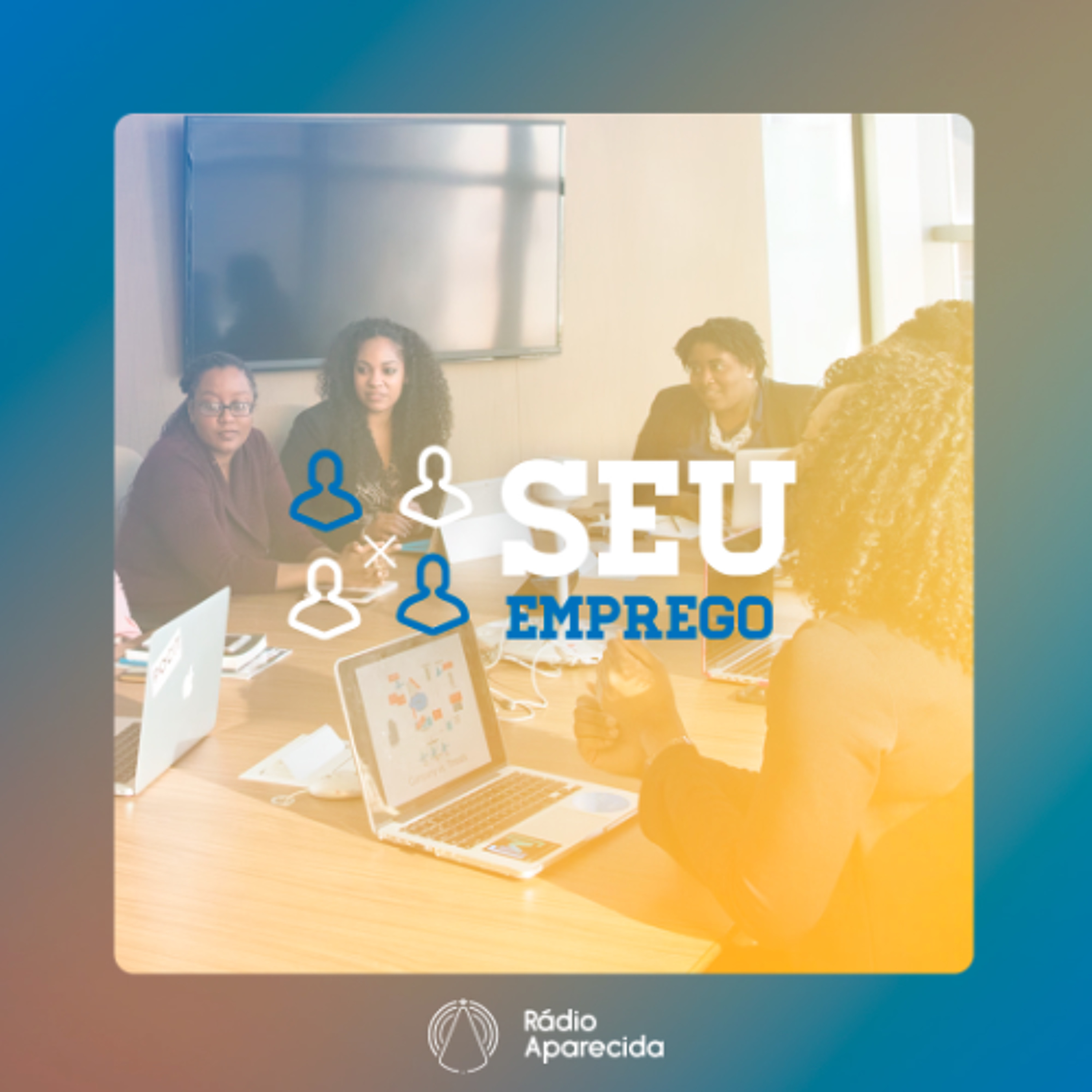 Rádio Aparecida - Seu Emprego: A cultura do feedback como ferramenta de crescimento episode artwork
