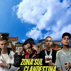CYPHER ‐ ZONA SUL CLANDESTINA - MC's MESQUITA,PEXINHO,PAIVA ,GELO E TINHO DA SUL ( DJ TOM RC)