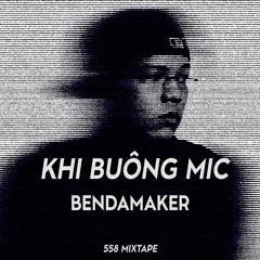 5 - KHI BUÔNG MIC