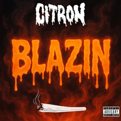 BLAZIN