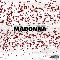FLYBOYELI - MADONNA (prod. Terry)