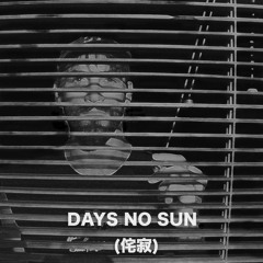 Days No Sun