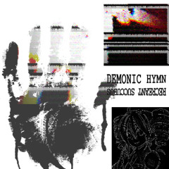 (reupload) DEMONIC HYMN / RECREANT SUCCUBUS