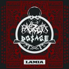 Do$age X Faezer - Lamia [FREE DOWNLOAD]