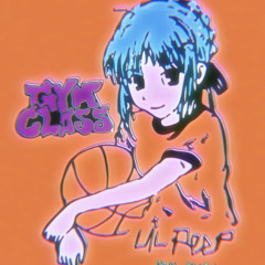 gym class (slowed+reverb)