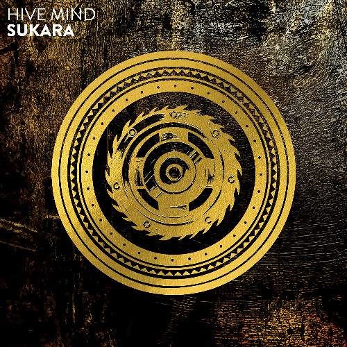 Hive Mind - Sukara