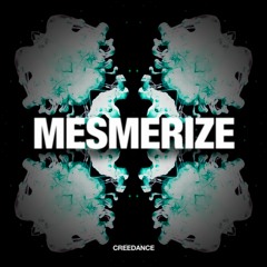 Deep House | Creedance - Mesmerize